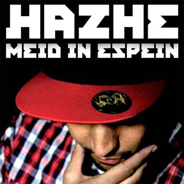Hazhe- Meid In Espein (digital Album)