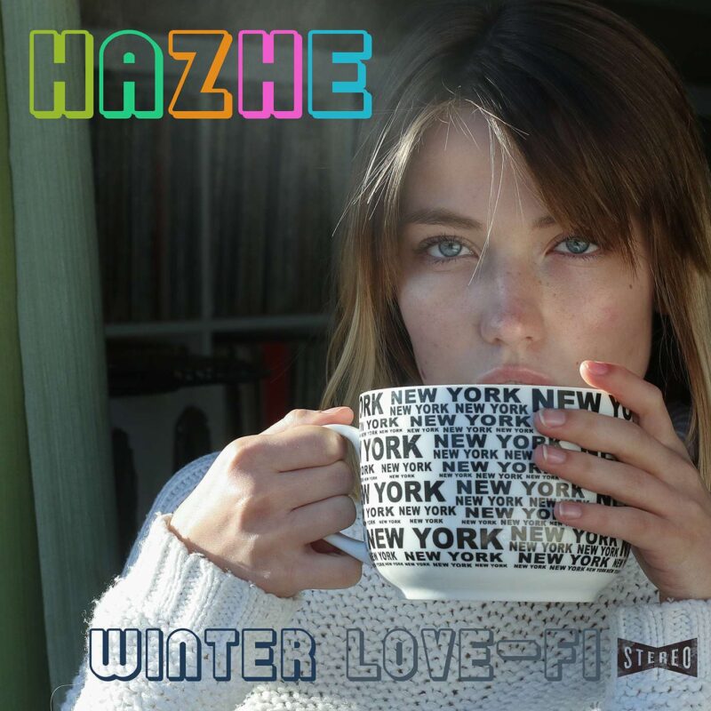 Hazhe - Winter Love Fi (digital Album)